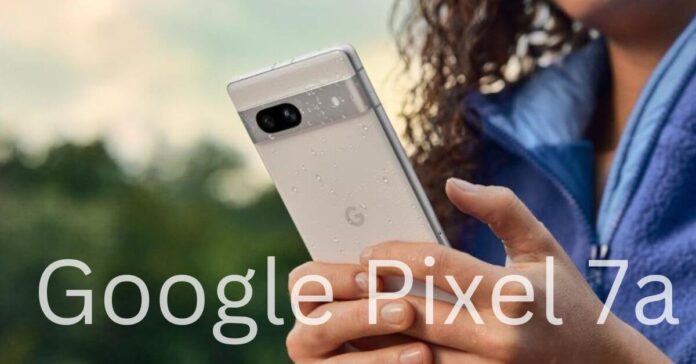 Google Pixel 7a